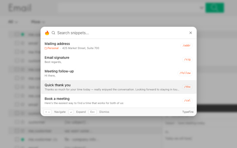 TypeFire Spotlight launcher overlaid on Gmail, showing snippet search with Mailing address /addr, Email signature /sig, Meeting follow-up /follow, Quick thank you /thx, and Book a meeting /cal